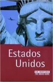 ESTADOS UNIDOS SIN FRONTERAS- THE ROUGH GUIDE