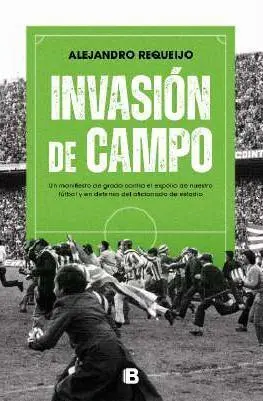 INVASIÓN DE CAMPO