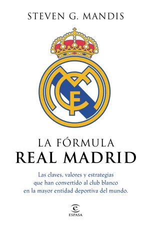 LA FÓRMULA REAL MADRID