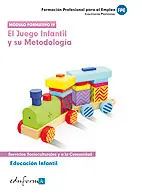 EDUCACIÓN INFANTIL. EL JUEGO INFANTIL Y SU METODOLOGÍA