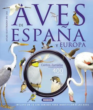 ATLAS ILUSTRADO DE LAS AVES DE ESPAÑA Y EUROPA CON CD