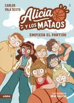 EMPIEZA EL PARTIDO. ALICIA Y LOS MATAOS
