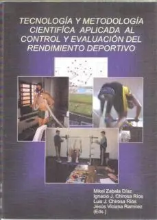 TECNOLOGÍA Y METODOLOGÍA CIENTÍFICA APLICADA AL CONTROL Y EVALUACIÓN