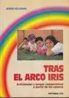TRAS EL ARCO IRIS