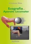 ECOGRAFÍA DEL APARATO LOCOMOTOR