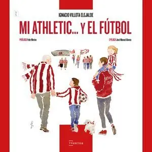 MI ATHLETIC... Y EL FÚTBOL