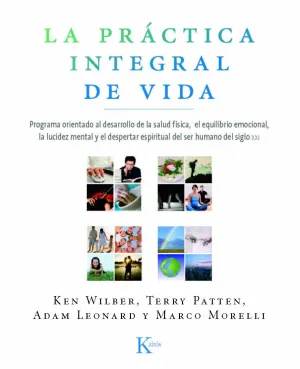 LA PRÁCTICA INTEGRAL DE VIDA: PROGRAMA ORIENTADO AL DESARROLLO DE LA SALUD FÍSICA...