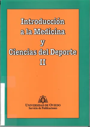 INTRODUCCION A LA MEDICINA Y CIENCIAS DEL DEPORTE II