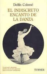 EL INDISCRETO ENCANTO DE LA DANZA