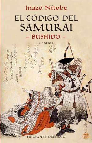 EL CÓDIGO DEL SAMURAI -BUSHIDO-