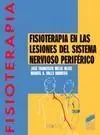 FISIOTERAPIA EN LAS LESIONES DEL SISTEMA NERVIOSO PERFIFERICO