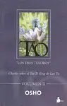 LOS TES TESOROS VOL. II CHARLAS SOBRE EL TAO TE CHING DE LAO TSE