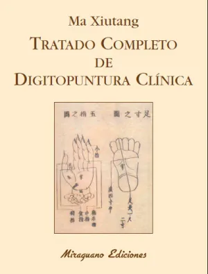 TRATADO COMPLETO DE DIGITOPUNTURA CLÍNICA