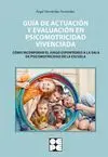 GUÍA DE ACTUACIÓN Y EVALUACIÓN EN PSICOMOTRICIDAD VIVENCIADA