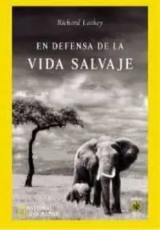 EN DEFENSA DE LA VIDA SALVAJE