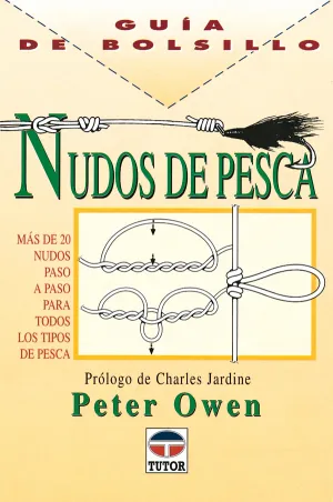 LOS NUDOS DE PESCA MAS DE 20 NUDOS PASO A PASO PARA TODOS LOS TIPOS...