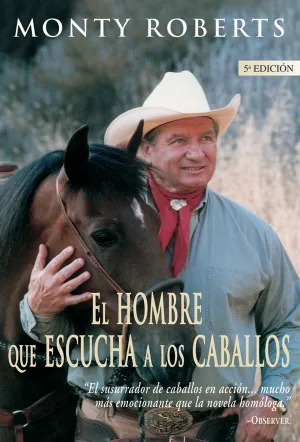 EL HOMBRE QUE ESCUCHA A LOS CABALLOS. EL SUSURRADOR DE CABALLOS...