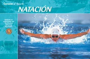 NATACIÓN. CONOCER EL DEPORTE NATACIÓN. CONOCER EL DEPORTE