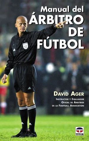 MANUAL DEL ÁRBITRO DE FÚTBOL