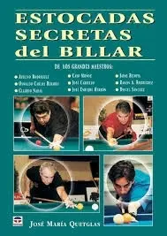ESTOCADAS SECRETAS DEL BILLAR DE LOS GRANDES MAESTROS