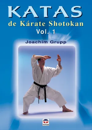 KATAS DE KÁRATE SHOTOKAN: VOL. 1