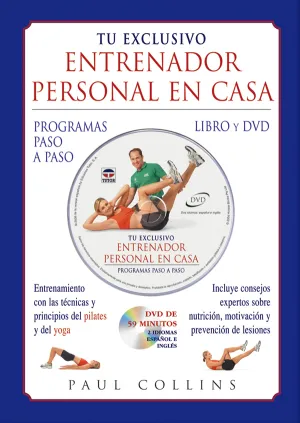 TU EXCLUSIVO ENTRENADOR PERSONAL EN CASA. PROGRAMAS PASO A PASO