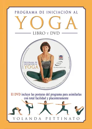 PROGRAMA DE INICIACIÓN AL YOGA. LIBRO Y DVD