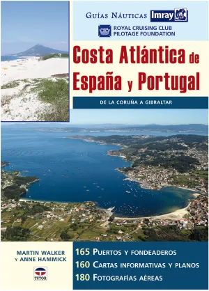 COSTA ATLÁNTICA DE ESPAÑA Y PORTUGAL DE LA CORUÑA A GIBRALTAR