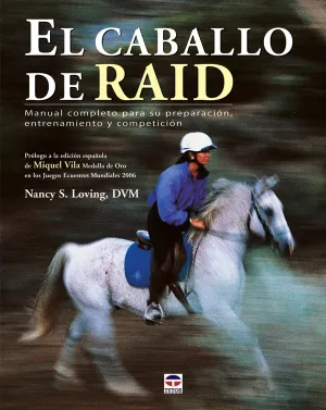 EL CABALLO DE RAID EL CABALLO DE RAID