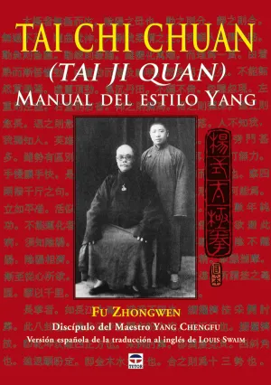 TAI CHI CHUAN (TAI JI QUAN) MANUAL DEL ESTILO YANG