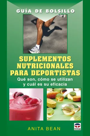 GUÍA DE BOLSILLO SUPLEMENTOS NUTRICIONALES PARA DEPORTISTAS