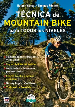 TÉCNICA DE MOUNTAIN BIKE PARA TODOS LOS NIVELES