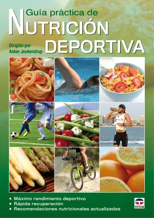 GUÍA PRÁCTICA DE NUTRICIÓN DEPORTIVA