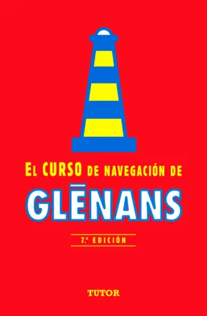 EL CURSO DE NAVEGACIÓN DE GLENANS. 7ª EDICIÓN