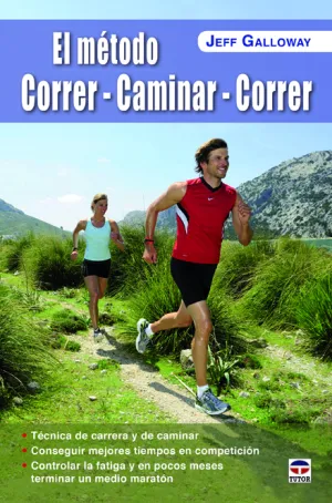 EL MÉTODO CORRER - CAMINAR - CORRER