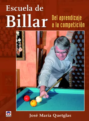 ESCUELA DE BILLAR. DEL APRENDIZAJE A LA COMPETICIÓN