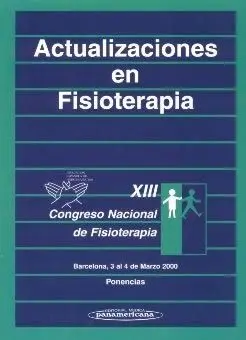 ACTUALIZACIONES EN FISIOTERAPIA. XIII CONGRESO NACIONAL DE FISIOTERAPI