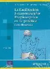 LA FACILITACIÓN NEUROMUSCULAR PROPIOCEPTIVA EN LA PRÁCTICA. GUÍA ILUST