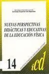NUEVAS PERSPECTIVAS DIDACTICAS Y EDUCATIVA DE LA E.F.