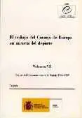 EL TRABAJO CONSEJO EUROPA VOL VII TEXTOS DEL CONVENIO CONTRA EL DOPAJE