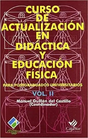CURSO DE ACTUALIZACION EN DIDACTICA Y EDUCACION FISICA VOL. II