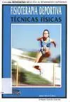 FISIOTERAPIA DEPORTIVA TÉCNICAS FÍSICAS