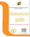 REGLAS DE JUEGO 2005. FORMACIÓN DE ENTRENADORES DE FÚTBOL