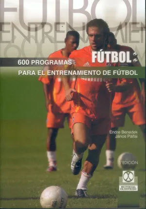 600 PROGRAMAS DE ENTRENAMIENTO DE FÚTBOL