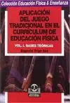 APLICACION DEL JUEGO TRADICIONAL EN EL CURRICULUM DE EDUCACION FISICA