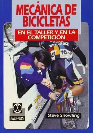 MECANICA DE BICICLETAS EN EL TALLER Y EN LA COMPETICION