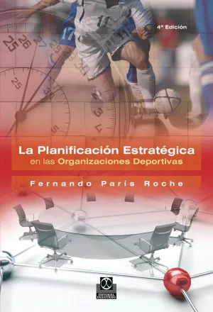 LA PLANIFICACION ESTRATEGICA EN LAS ORGANIZACIONES DEPORTIVAS