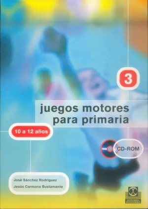 JUEGOS MOTORES PARA PRIMARIA 10-12 AÑOS +CD