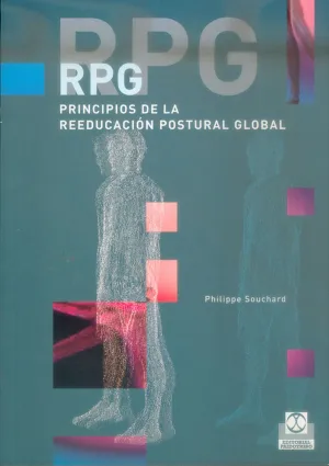 RPG, PRINCIPIOS DE LA REEDUCACIÓN POSTURAL GLOBAL