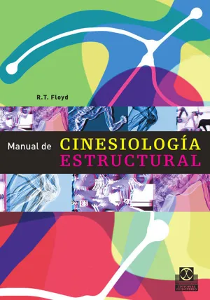 MANUAL DE CINESIOLOGIA ESTRUCTURAL